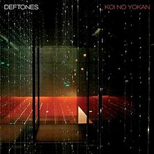 220px-Deftones_–_Koi_No_Yokan.jpg