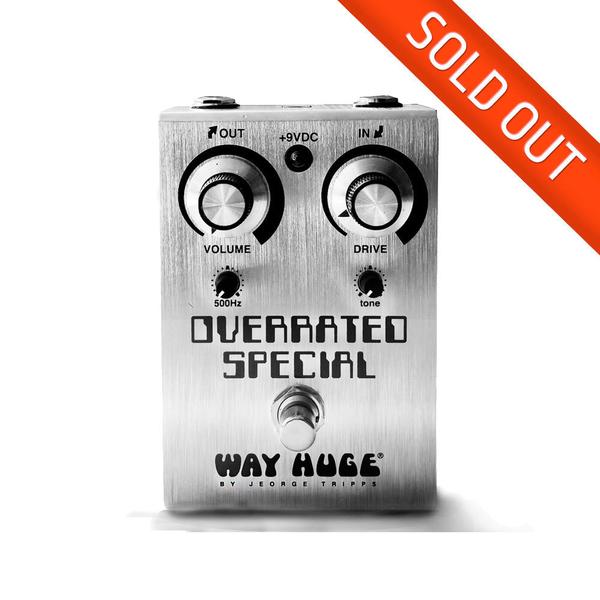 Way_Huge_Overrated_Special_Overdrive_sold_out_grande.jpg